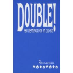 Double! New Meanings For An Old Bid By Mike Lawrence - Free Shipping Single Copy